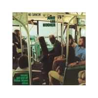 MUSIC ON VINYL John Lee Hooker - Never Get Out Of These Blues Alive (Audiophile Edition) (Vinyl LP (nagylemez))