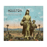 PIAS Mark Lanegan - Houston - Publishing Demos 2002 (CD)