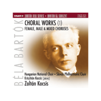 HUNGAROTON Különböző előadók - Choral Works (1) – Female, Male & Mixed Choruses (Audiophile Edition) (SACD)