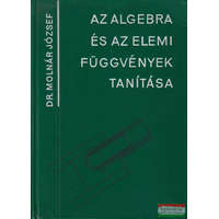 Tankönyvkiadó Vállalat Az algebra és az elemi függvények tanítása