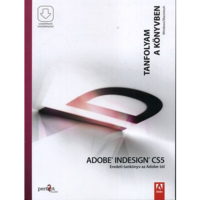 Perfact-Pro Kft. Adobe Indesign CS5 - Eredeti tankönyv az Adobe-tól - Tanfolyam a könyvben - Letölthető mellékletekkel (BK24-132919)