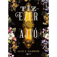 Agave Alix E. Harrow - Tízezer ajtó