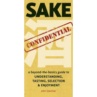  Sake Confidential – John Gauntner