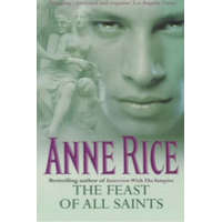  Feast Of All Saints – Anne Rice