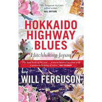  Hokkaido Highway Blues – Will Ferguson