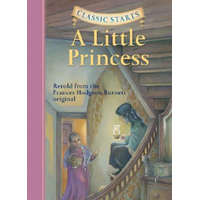  Classic Starts (R): A Little Princess – Frances Hodgson Burnett