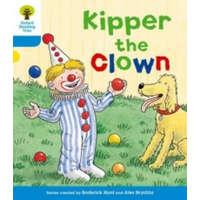  Oxford Reading Tree: Level 3: More Stories A: Kipper the Clown – Roderick Hunt,Gill Howell