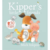  Kipper's Little Friends – Mick Inkpen