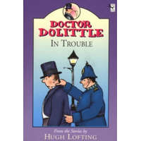  Dr Dolittle In Trouble – Hugh Lofting