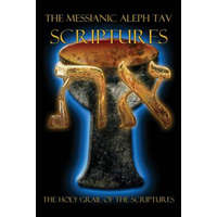  Messianic Aleph Tav Scriptures Modern-Hebrew Study Bible – William H. Sanford