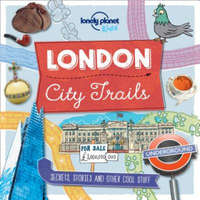  City Trails - London – Lonely Planet Kids