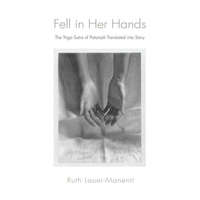  Fell in Her Hands – Ruth Lauer Manenti