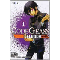  Coge Geass: Lelouch, el de la rebelión 01 – Majico,Gabriel Kakazu