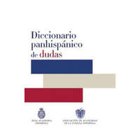  Diccionario Panhispanico de Dudas – Miguel De Cervantes, Real Academia De La Lengua Espanola