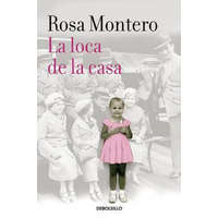  La loca de la casa / The Crazed Woman Inside Me – Rosa Montero