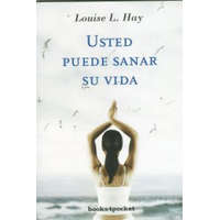  Usted puede sanar su vida – Louise L. Hay,Marta Isabel Guastavino Castro