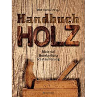  Handbuch Holz – Mark Ramuz