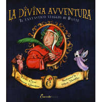  La divina avventura. Il fantastico viaggio di Dante – Enrico Cerni,Maria Distefano,Francesca Gambino
