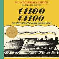  Choo Choo – Virginia Lee Burton