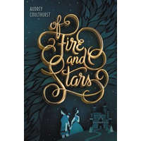  Of Fire and Stars – Audrey Coulthurst,Jordan Saia