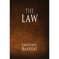  Frederic Bastiat,Tony Darnell - Law – Frederic Bastiat,Tony Darnell