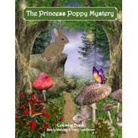  The Princess Poppy Mystery Coloring Book – Sandy Mahony,Mary Lou Brown