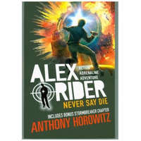  Never Say Die – Anthony Horowitz