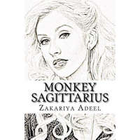  Monkey Sagittarius: The Combined Astrology Series – Zakariya Adeel