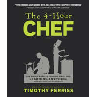  4-Hour Chef – Timothy Ferriss