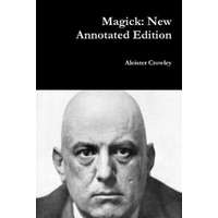  Aleister Crowley - Magick – Aleister Crowley
