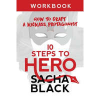  10 Steps To Hero – Sacha Black