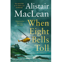  When Eight Bells Toll – Alistair MacLean