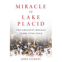  Miracle in Lake Placid – Chris Peters