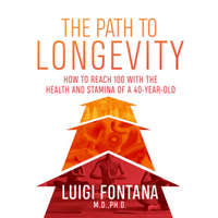  Path to Longevity – Luigi Fontana