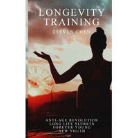  Longevity Training: Anti-Age Coach, Lifestyle Analysis, Breathing, Posture, Nutrition, Skincare, Long Life Secrets and Staying Young – Steven Chen