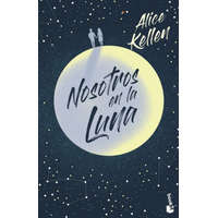  Nosotros en la luna – Alice Kellen