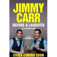  Before & Laughter – JIMMY CARR