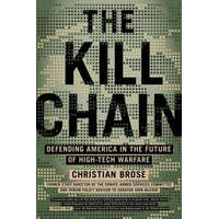  The Kill Chain: Defending America in the Future of High-Tech Warfare