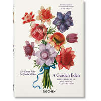  Garden Eden. Masterpieces of Botanical Illustration. 40th Ed. – Lack