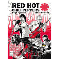  Red Hot Chili Peppers: La Novela Gráfica del Rock – Carlos Cordoba