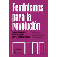  Feminismos para la revolución