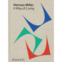  Herman Miller, A Way of Living – Sam Grawe,Leon Ransmeier