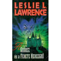 Gesta Kiadó A gonosz és a fekete hercegnő - Leslie L. Lawrence