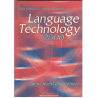 Műszaki Könyvkiadó Language of Technology 2000 (Angol nyelvi olvasókönyv.) - Velthuizen, W.-Schaik, F. von