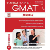ismeretlen GMAT Algebra Strategy Guide (Manhattan Prep GMAT Strategy Guides) - Manhattan Prep