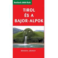 Booklands 2000 kiadó Tirol és a Bajor-Alpok útikönyv Booklands 2000 kiadó
