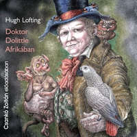 Kossuth/Mojzer Kiadó Hugh Lofting - Doktor Dolittle Afrikában - hangoskönyv