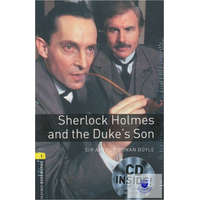  Sherlock Holmes and the Duke&#039;s Son with Audio CD - Level 1