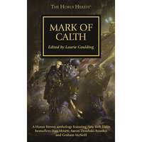 Black Library The Horus Heresy: MARK OF CALTH (angol nyelvű)