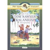 Totem Plusz Kiadó Tom Sawyer kalandjai - Olvasmánynapló /Miért éppen ezt olvassam?.